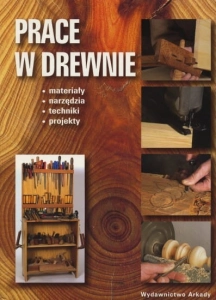 Książka "Prace w drewnie"