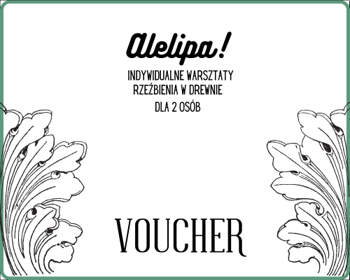 Voucher na indywidualne warsztaty rzeźbienia w drewnie dla 2 osób